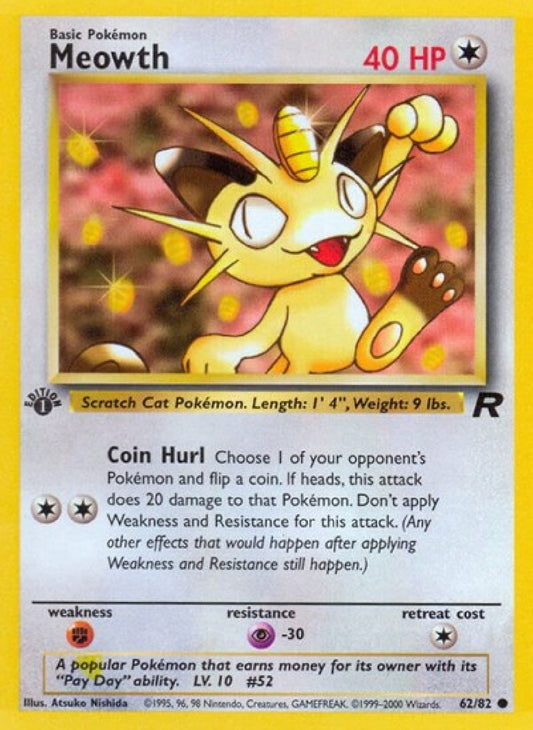 Meowth 62/82 1st Edition Team Rocket