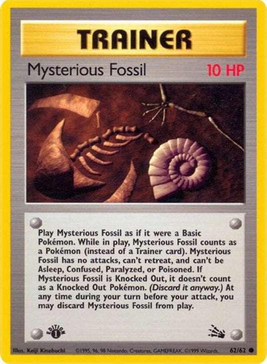 Mysterious Fossil 1st Edition 62/62 Fossil